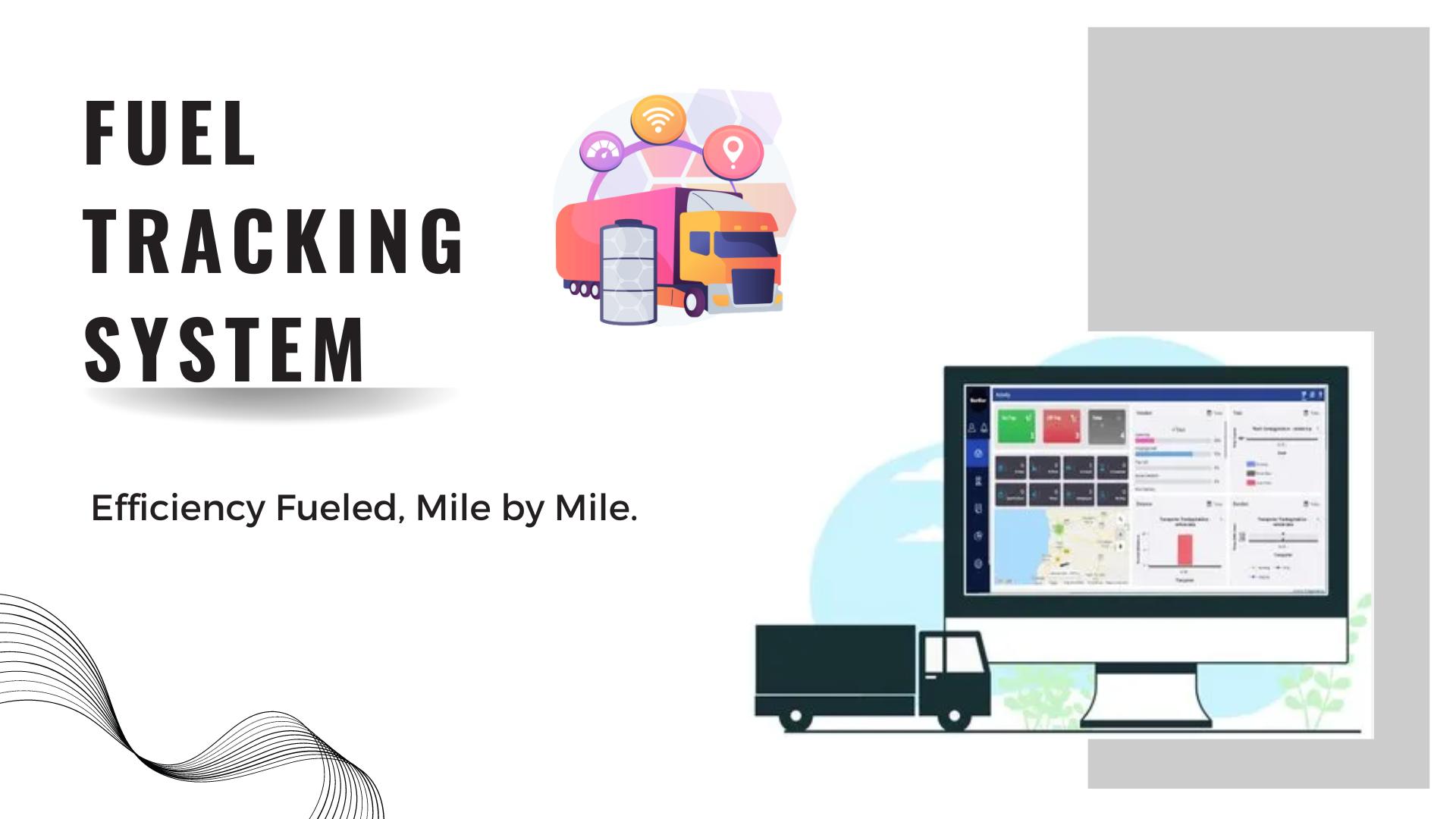 Fuel Tracking System
